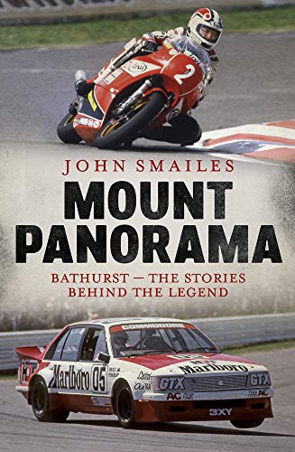 Mount Panorama: Bathurst - the stories behind the legend von Allen & Unwin